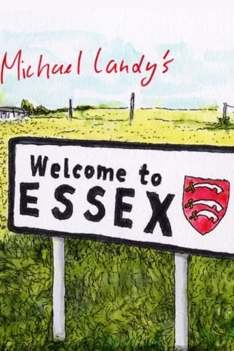 Michael Landy's Welcome to Essex movie poster - Entertainment content