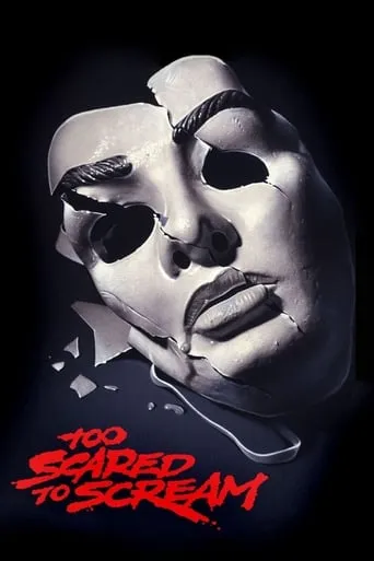 Too Scared to Scream movie poster - Rated 5.1/10