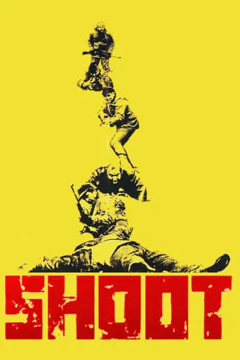 Shoot movie poster - Rated 5.4/10
