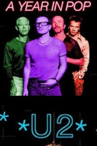 U2: A Year in Pop movie poster - Entertainment content