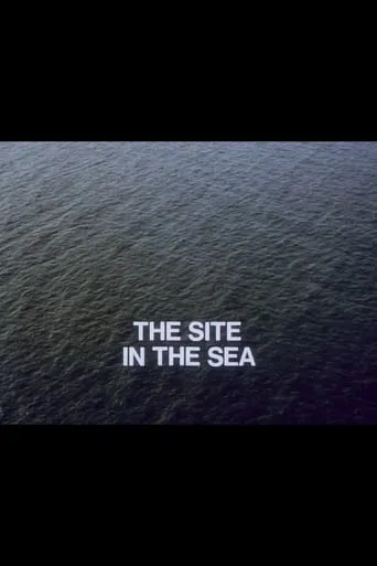 The Site in the Sea movie poster - Entertainment content