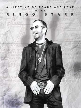 Ringo Starr: A Lifetime of Peace and Love movie poster - Rated 6/10
