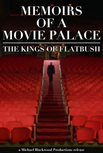 Memoirs of a Movie Palace: The Kings of Flatbush movie poster - Entertainment content