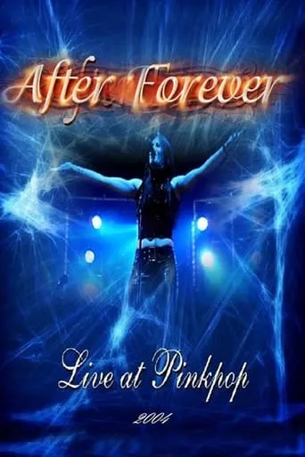 After Forever: Live At Pinkpop Festival movie poster - Entertainment content