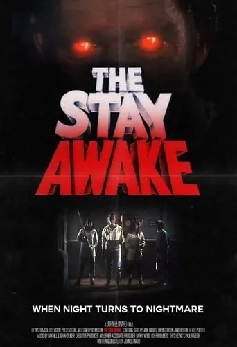 The Stay Awake movie poster - Rated 5.3/10