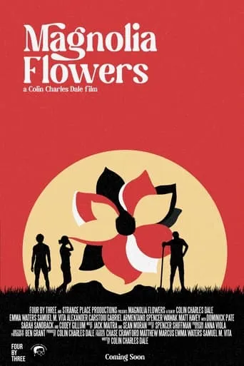 Magnolia Flowers movie poster - Rated 10/10