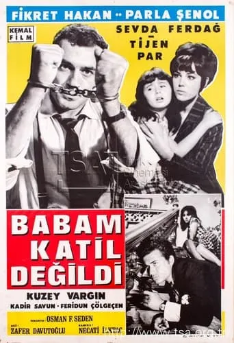 Babam Katil Değildi movie poster - Rated 8/10