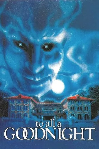 To All a Goodnight movie poster - Rated 4.6/10