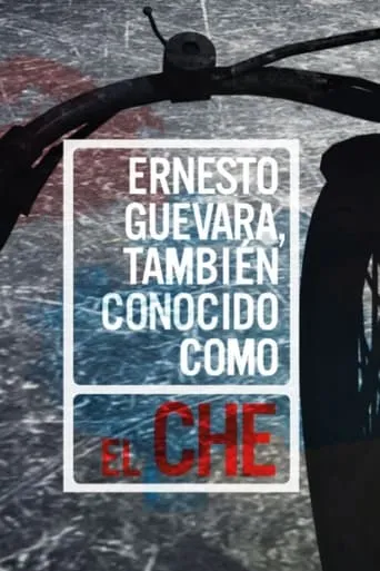 Ernesto Guevara, also known as "Che" movie poster - Rated 8/10