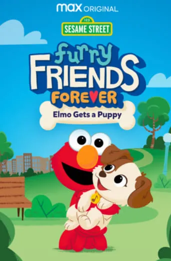 Furry Friends Forever: Elmo Gets a Puppy movie poster - Rated 6.7/10