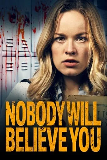 Nobody Will Believe You movie poster - Rated 5.7/10
