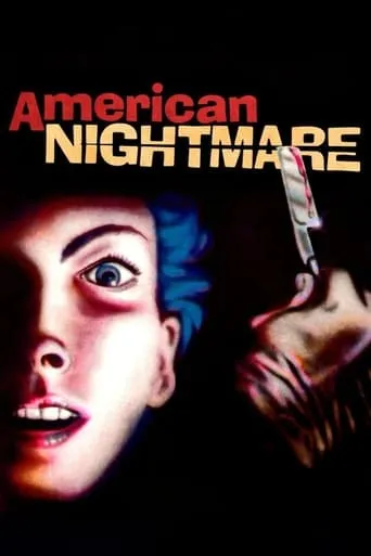 American Nightmare movie poster - Rated 4.2/10