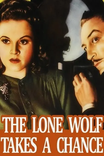 The Lone Wolf Takes a Chance movie poster - Rated 6/10