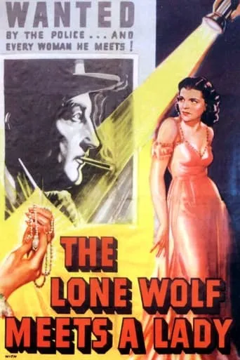 The Lone Wolf Meets a Lady movie poster - Rated 6.3/10