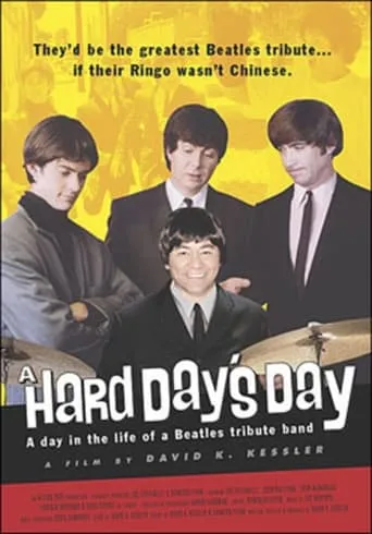 A Hard Day's Day - A Day in the Life of a Beatles Tribute Band movie poster - Entertainment content