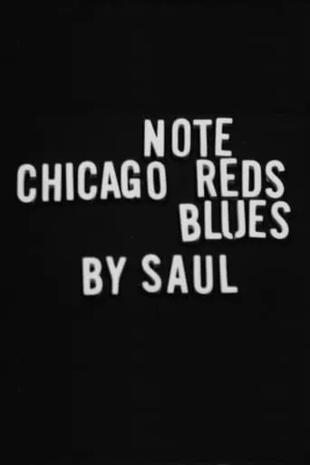 Note Chicago Reds and Blues movie poster - Entertainment content