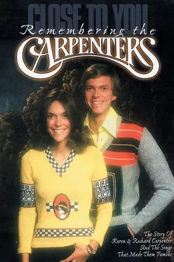 Close to You: The Story of the Carpenters movie poster - Entertainment content