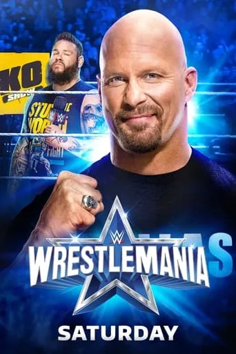 WWE WrestleMania 38: Saturday movie poster - Rated 7.4/10