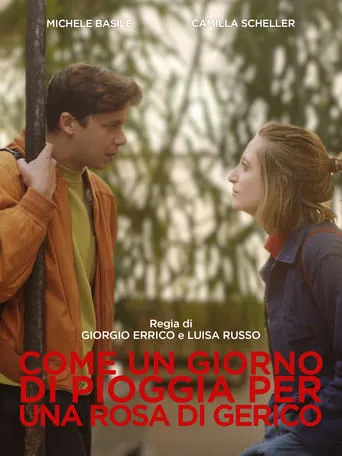 Come un giorno di pioggia per una rosa di Gerico movie poster - Entertainment content