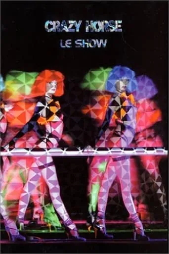 Crazy Horse - Le show movie poster - Rated 8/10