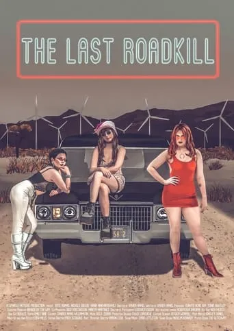 The Last Roadkill movie poster - Entertainment content