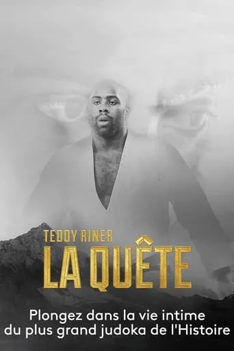 Teddy Riner: The Quest movie poster - Rated 7.7/10