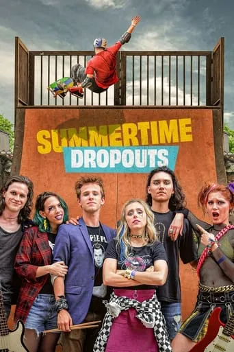 Summertime Dropouts movie poster - Rated 6/10