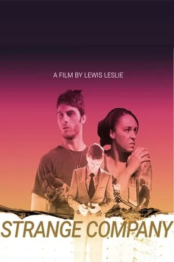 Strange Company movie poster - Entertainment content