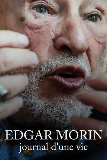 Edgar Morin, journal d'une vie movie poster - Entertainment content