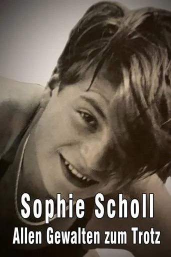 Sophie Scholl - Allen Gewalten zum Trotz movie poster - Rated 7/10