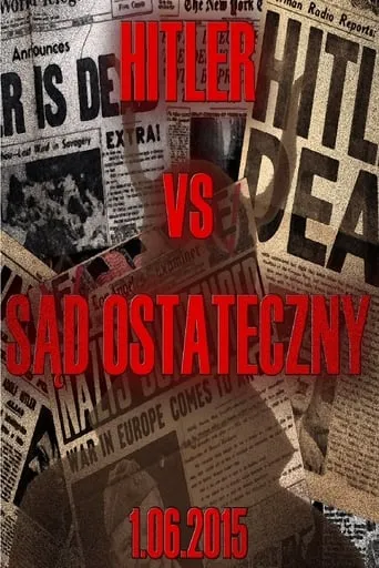 Hitler vs Sąd Ostateczny movie poster - Entertainment content