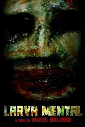 Larva Mental movie poster - Rated 4.8/10