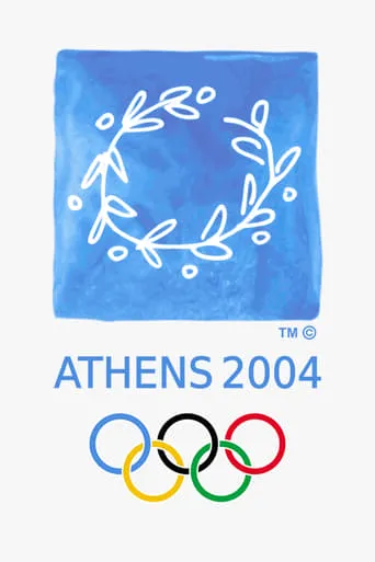 Athens 2004: Olympic Opening Ceremony (Games of the XXVIII Olympiad) movie poster - Rated 8.3/10