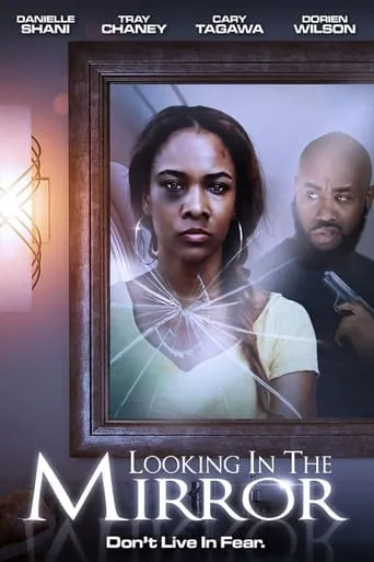 Looking in the Mirror movie poster - Entertainment content