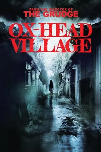 Ox-Head Village movie poster - Rated 5.7/10