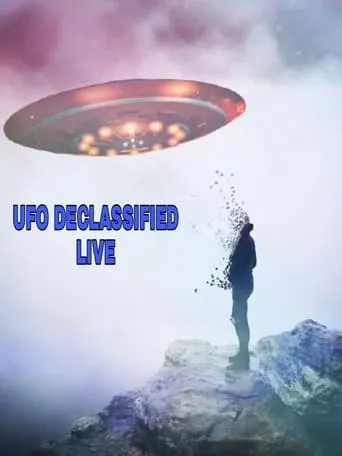 UFOs: Declassified LIVE movie poster - Entertainment content