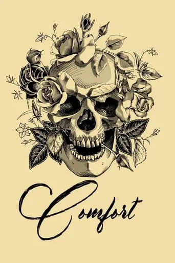 Comfort movie poster - Entertainment content