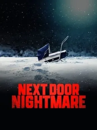 Next-Door Nightmare movie poster - Rated 5.5/10