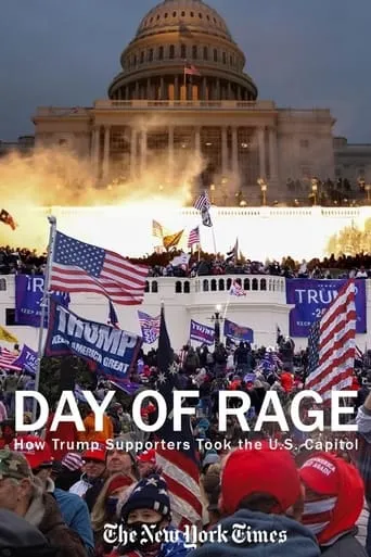 Day of Rage: How Trump Supporters Took the U.S. Capitol movie poster - Rated 6.2/10