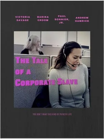 The Tale of A Corporate Slave movie poster - Entertainment content