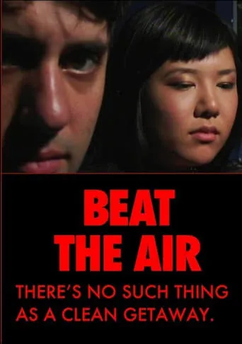 Beat the Air movie poster - Entertainment content