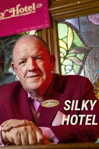 Silky Hotel movie poster - Rated 7/10