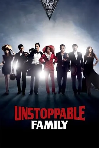 Unstoppable Family movie poster - Rated 6.2/10