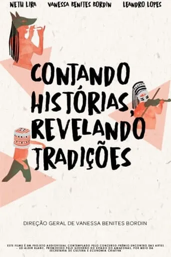 Contando Histórias, Revelando Tradições movie poster - Entertainment content