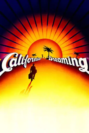 California Dreaming movie poster - Rated 4.6/10