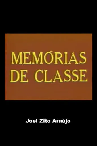 Memórias de Classe movie poster - Entertainment content