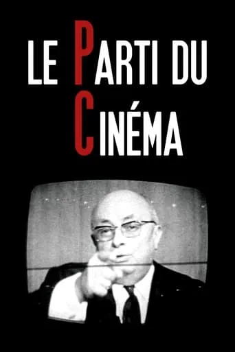 Le Parti du cinéma movie poster - Rated 7.7/10