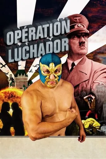 Operation Luchador movie poster - Entertainment content