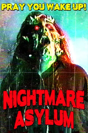 Nightmare Asylum movie poster - Entertainment content