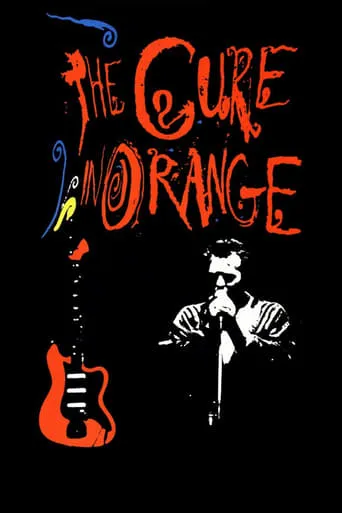 The Cure In Orange movie poster - Rated 7.3/10